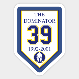 The DOMINATOR #39 Sticker